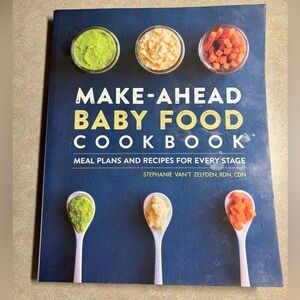 Make-Ahead Baby Food Cookbook